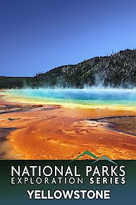 National Parks Exploration Series: Yellowstone