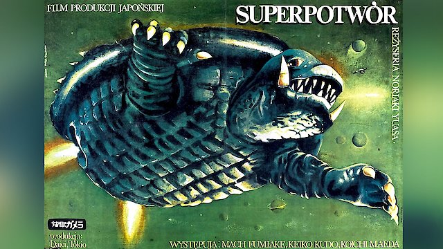 Watch Gamera: Super Monster Online