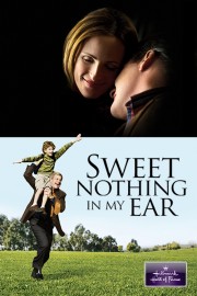 Sweet Nothing In My Ear poster