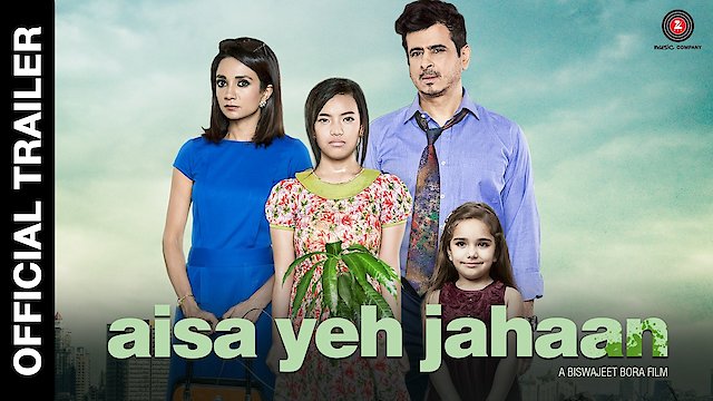 Watch Aisa Yeh Jahaan Online