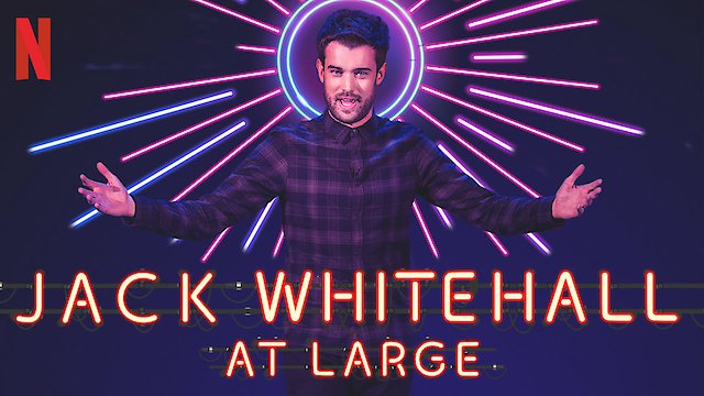 Watch Jack Whitehall: At Large Online