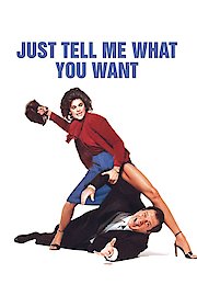 Just Tell Me What You Want poster