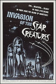 Invasion of the Star Creatures poster