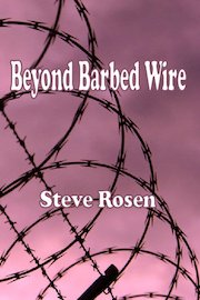 Beyond Barbed Wire poster