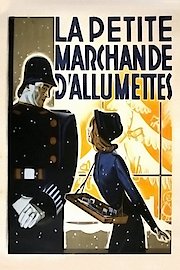 La Petite Marchande D' Allumettes poster