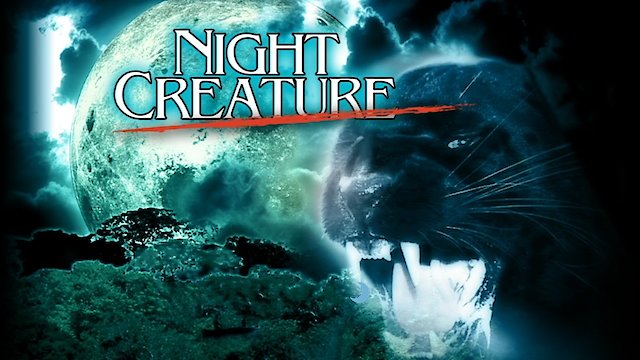Watch Night Creature Online