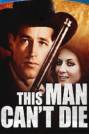 This Man Can't Die poster