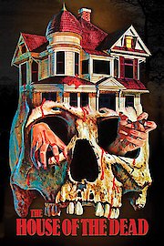 The House Of The Dead poster
