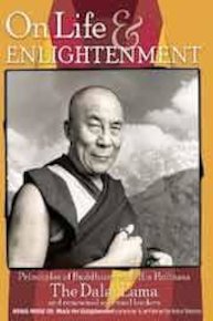 Dalai Lama: On Life and Enlightenment