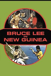 Bruce Lee in New Guinea 