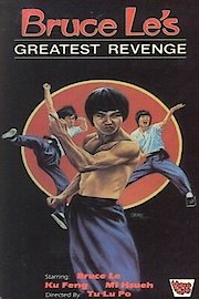 Bruce Lee's Greatest Revenge poster
