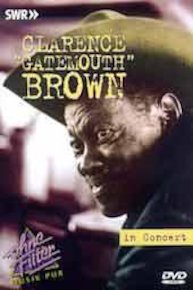 Clarence Gatemouth Brown - In Concert