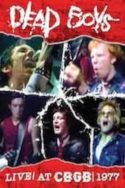 Dead Boys - Live at CBGB 1977 poster