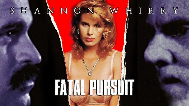 Watch Fatal Pursuit Online