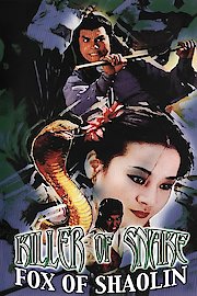 Killer Of Snake, Fox Of Shaolin 