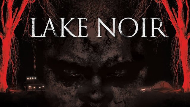 Watch Lake Noir Online