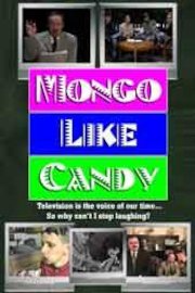 Mongo Like Candy