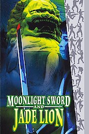 Moonlight Sword And Jade Lion 