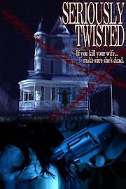 Seriously Twisted poster