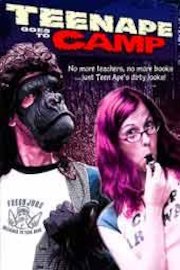 Teenape Goes To Camp poster