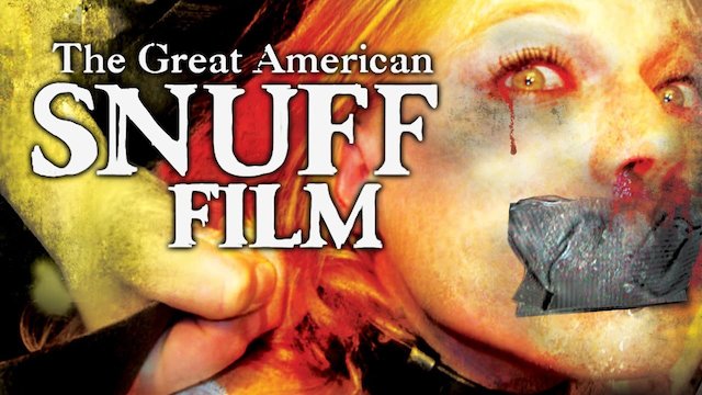 Watch The Great American Snuff Film Online