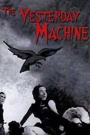 The Yesterday Machine poster
