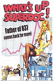 What's Up Super Doc!
