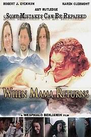 When Mama Returns poster