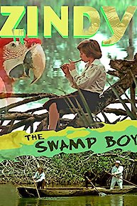 Zindy, The Swamp Boy