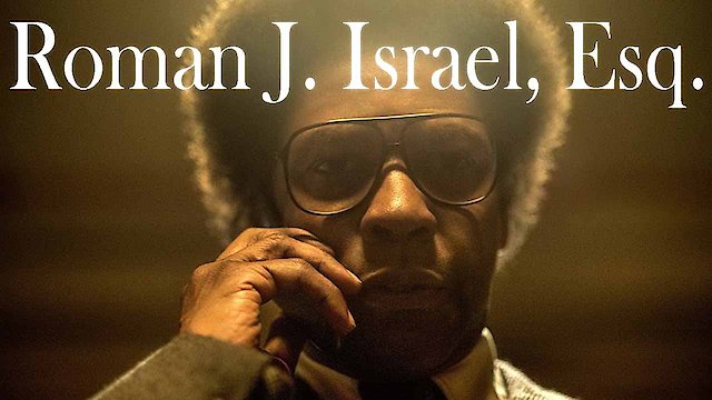 Watch Roman J. Israel, Esq. Online