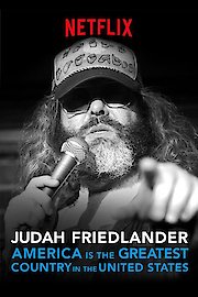 Judah Friedlander: America Is the Greatest Country in the United States poster