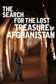 Search For The Lost Treasure Of Afghanistan, The