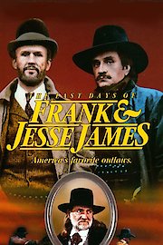 The Last Days Of Frank And Jesse James