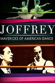 Joffrey: Mavericks of American Dance poster
