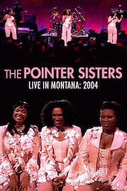 The Pointer Sisters - Live in Montana poster