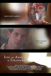 Into The Arms Of Strangers poster
