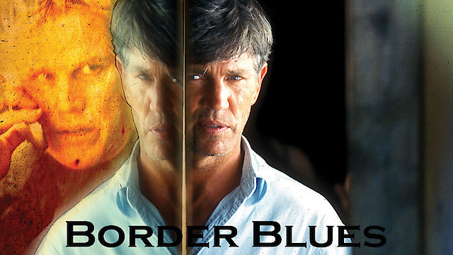 Watch Border Blues Online