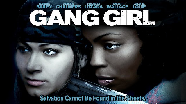 Gang Girl - Where to Watch Movie