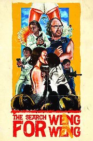 The Search for Weng Weng