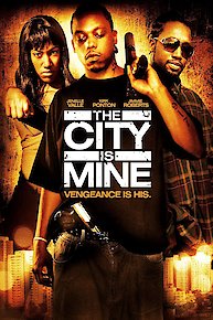 The City Is Mine