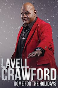 Lavell Crawford: Home for the Holidays