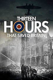 13 Hours that Saved Britain poster