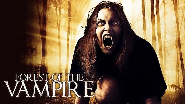 Watch Forest Of The Vampire Online
