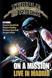 Michael Schenker's Temple Of Rock - On A Mission: Live In Madrid