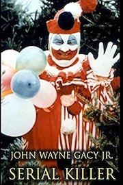 John Wayne Gacy Jr : Serial Killer poster