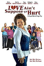 Love Ain't Suppose to Hurt poster