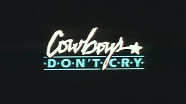 Watch Cowboys Don't Cry Online