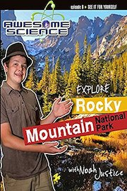 Awesome Science "Rocky Mountain National Park"