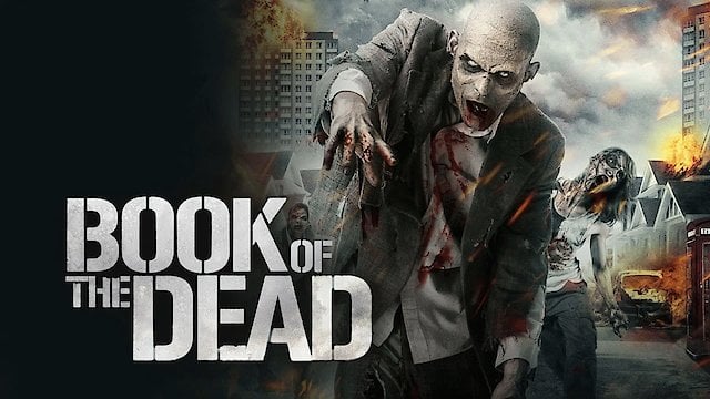 Watch Book of the Dead - The Eschatrilogy Online