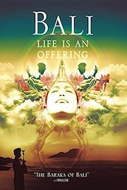 Bali: Life Is An Offering poster